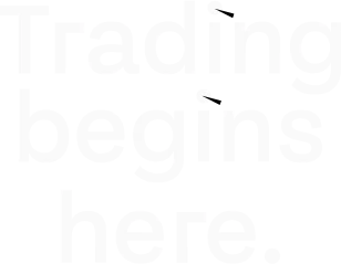 Trading begins here.